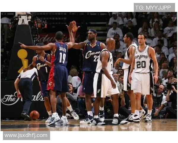 2014年NBA总决赛回顾马刺与骑士的巅峰对决与精彩瞬间分析