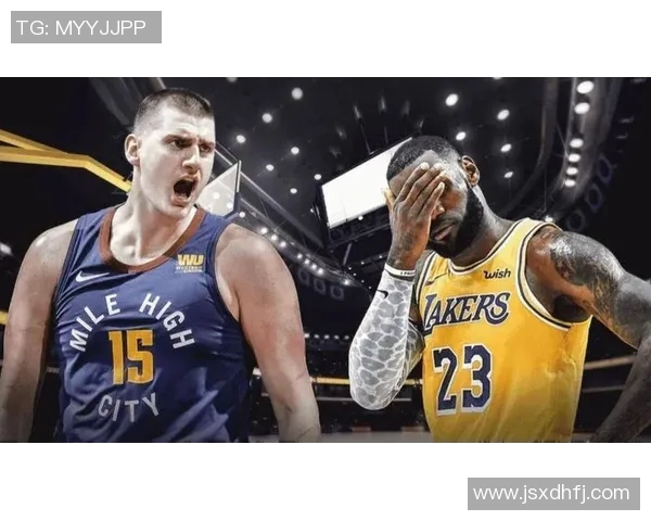 掘金与湖人第五场激战回顾球星表现与战术分析全景呈现